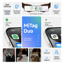 MiTag Duo - Android and Apple Compatible